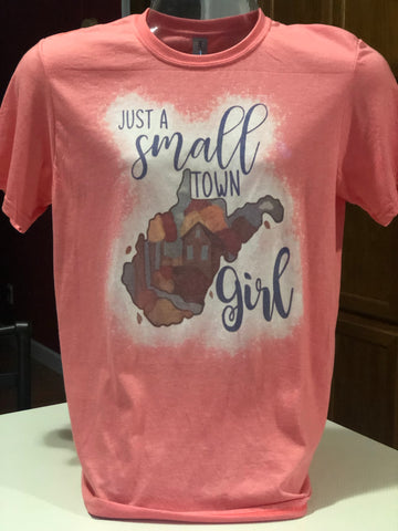 Bleached WV Small Town Girl T-Shirt