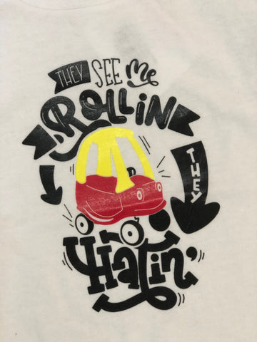 They See Me Rollin Toddler T-Shirt